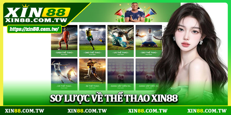 Sơ lược về thể thao Xin88