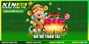 Nổ Hũ Thần Tài