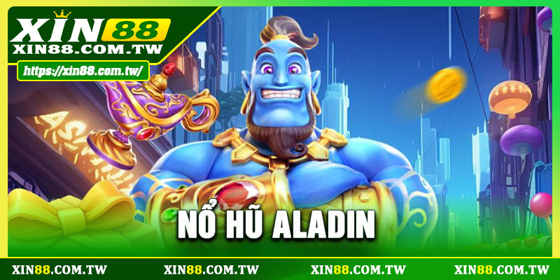 Nổ Hũ Aladin
